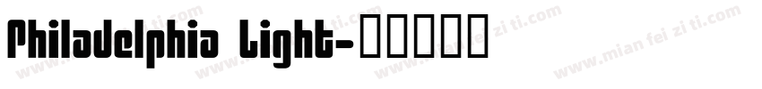 Philadelphia Light字体转换
